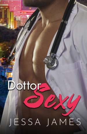 Dottor Sexy de Jessa James