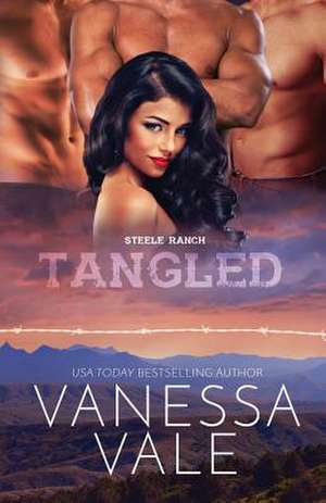 Tangled de Vanessa Vale