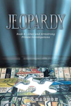 Jeopardy de Eve Grafton