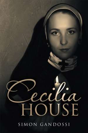 Cecilia House de Simon Gandossi