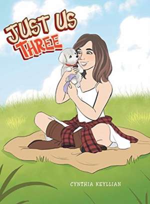 Just Us Three de Cynthia Keyllian