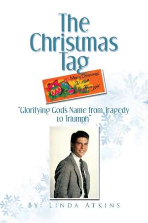 The Christmas Tag de Linda Atkins