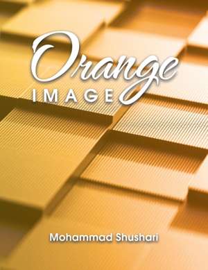 Orange Image de Mohammad Shushari