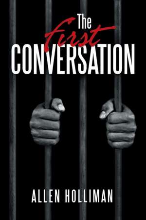 The First Conversation de Allen Holliman