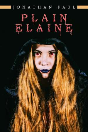 Plain Elaine de Jonathan Paul