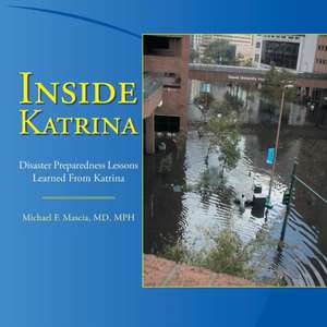 Inside Katrina de Michael F. Mascia MD MPH