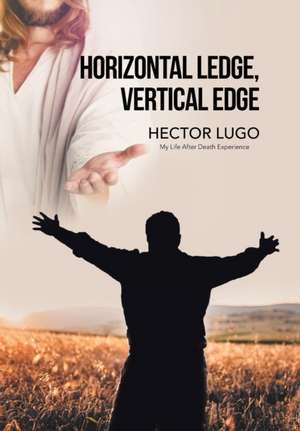Horizontal Ledge, Vertical Edge de Hector Lugo