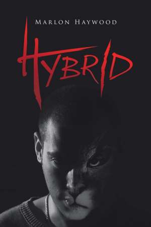 Hybrid de Marlon Haywood