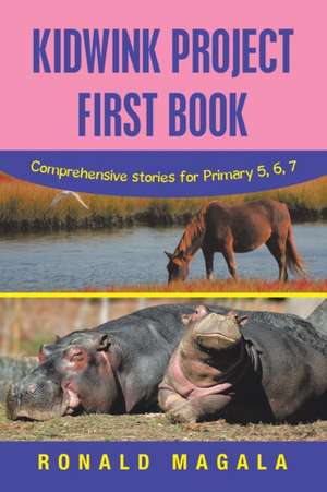 Kidwink Project First Book de Ronald Magala