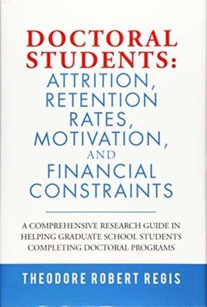 Doctoral Students de Theodore Robert Regis