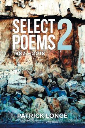 Select Poems 2 de Patrick Longe