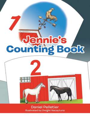 Jennie's Counting Book de Daniel Pelletier