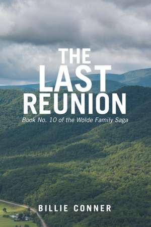 The Last Reunion de Billie Conner