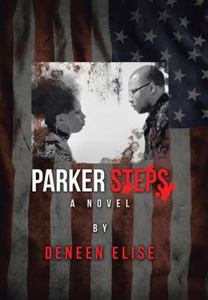 Parker Steps de Deneen Elise