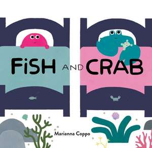 Fish and Crab de Marianna Coppo