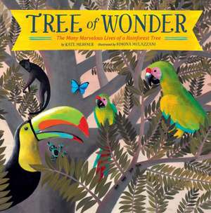 Tree of Wonder de Kate Messner