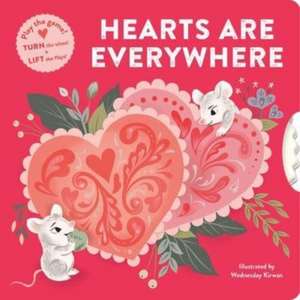 Hearts Are Everywhere de Wednesday Kirwan