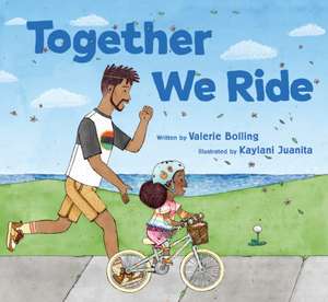 Together We Ride de Valerie Bolling