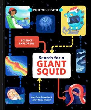 Search for a Giant Squid de Amy Seto Forrester