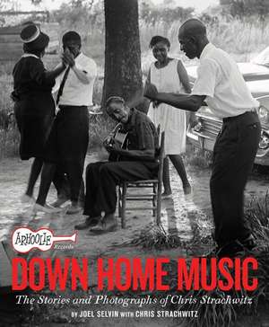 Arhoolie Records Down Home Music de Joel Selvin