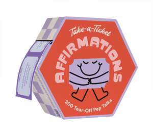 Take-A-Ticket: Affirmations de Chronicle Chronicle Books