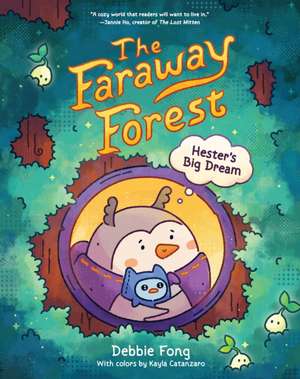 The Faraway Forest de Debbie Fong