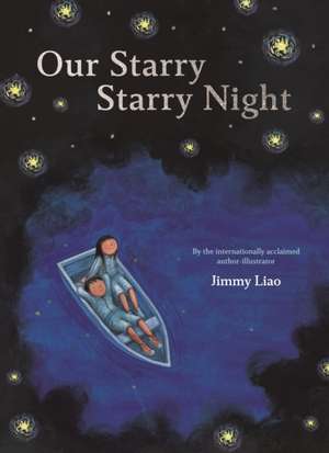 Our Starry Starry Night de Jimmy Liao