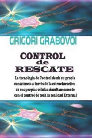 Control de Rescate de Grigori Grabovoi