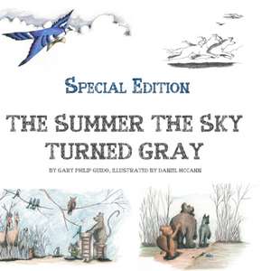 The Summer the Sky Turned Gray de Gary Guido