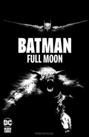 Batman: Full Moon de Stevan Subic