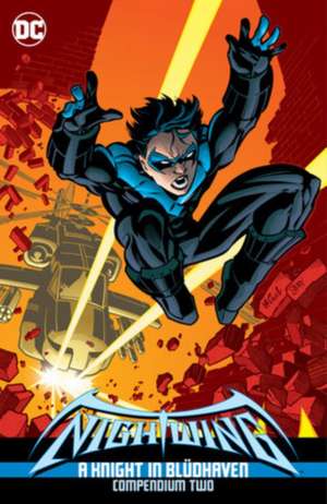 Nightwing: A Knight in Bludhaven Compendium Two de Pasqual Ferry