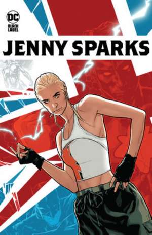 Jenny Sparks de Jeff Spokes