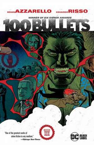 100 Bullets Book Three (2025 Edition) de Brian Azzarello