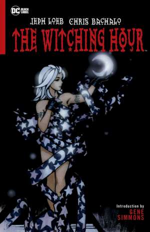 The Witching Hour (New Edition) de Chris Bachalo