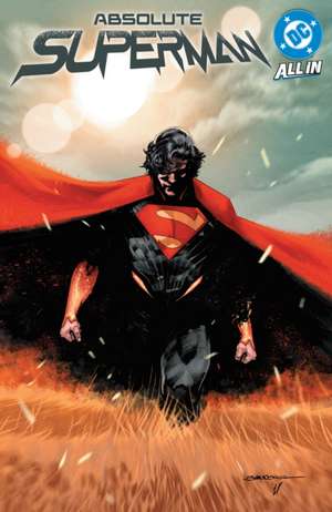 Absolute Superman Vol. 1: Last Dust of Krypton de Jason Aaron