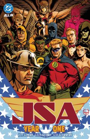 JSA Vol. 3: Year One de Gavin Guidry