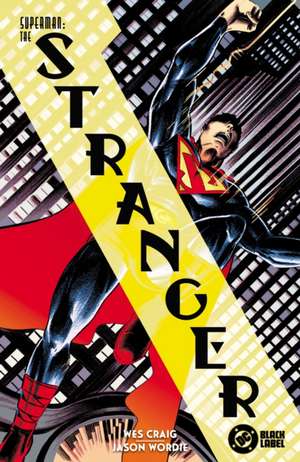 Superman: The Stranger de Wes Craig