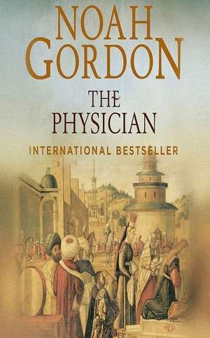 The Physician de Noah Gordon