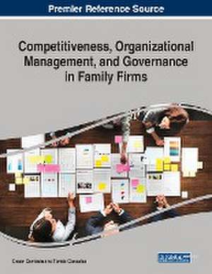 Competitiveness, Organizational Management, and Governance in Family Firms de Cesar Camisón