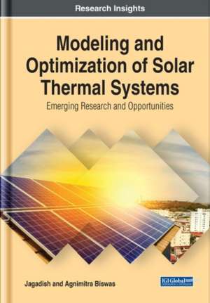 Modeling and Optimization of Solar Thermal Systems de Jagadish