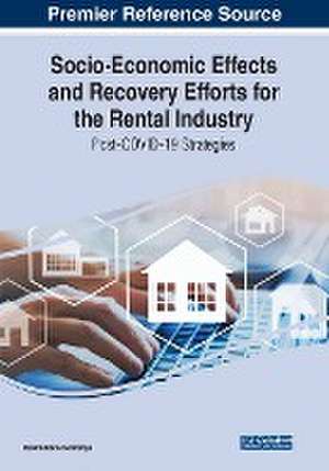 Socio-Economic Effects and Recovery Efforts for the Rental Industry de Maximiliano Korstanje