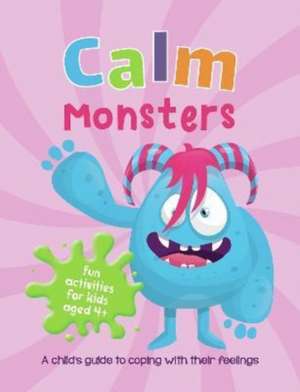 Calm Monsters de Summersdale Publishers