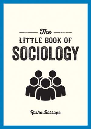 The Little Book of Sociology de Rasha Barrage