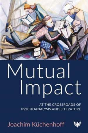 Mutual Impact de Joachim Kuchenhoff