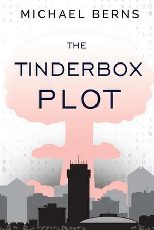 The Tinderbox Plot de Michael W Berns