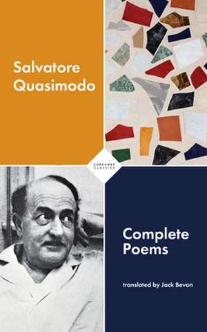 Complete Poems de Salvatore Quasimodo