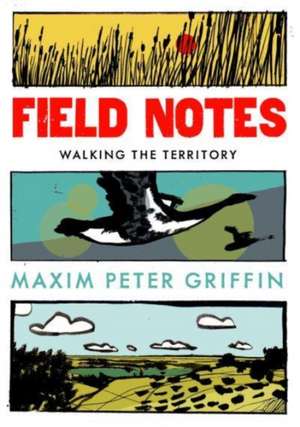 Field Notes de Maxim Peter Griffin