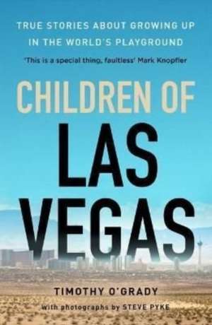 Children of Las Vegas de Timothy O'Grady