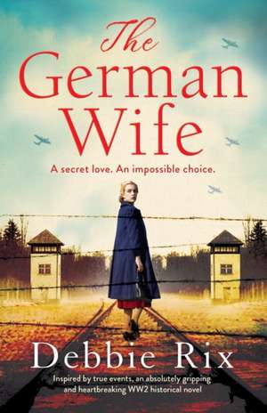 The German Wife de Debbie Rix