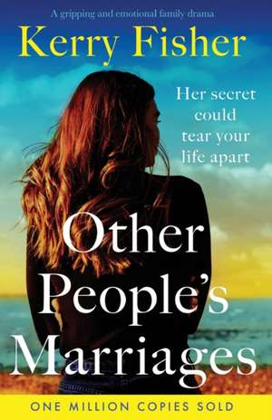 Other People's Marriages de Kerry Fisher